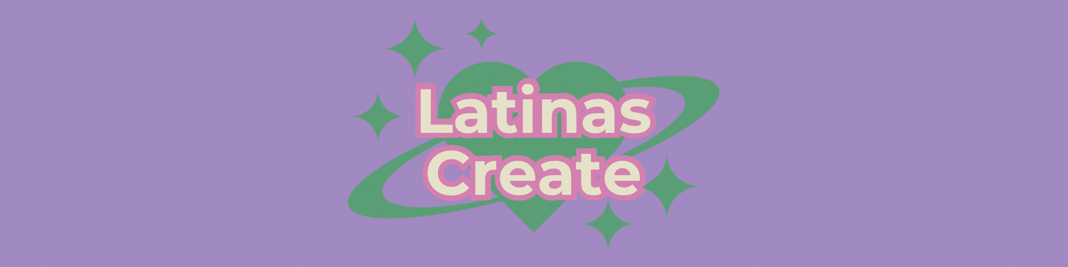 Latinas Create